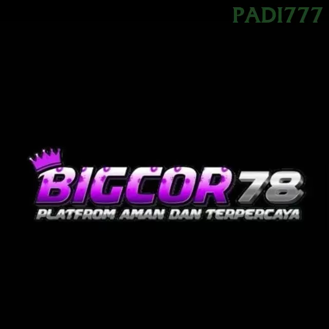 BIGCOR78 dan padi777: Rangkuman Brand yang Banyak Dicari